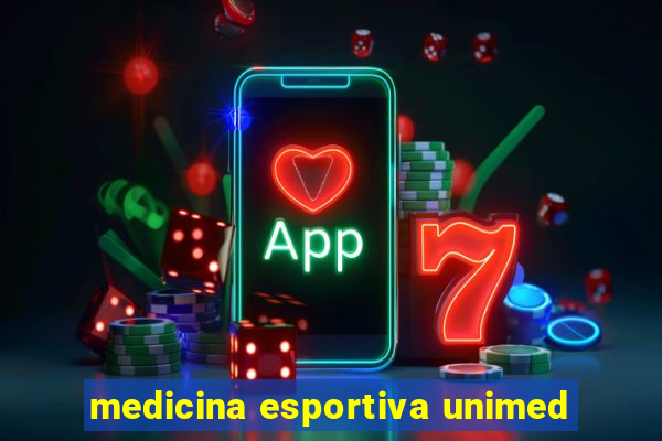 medicina esportiva unimed